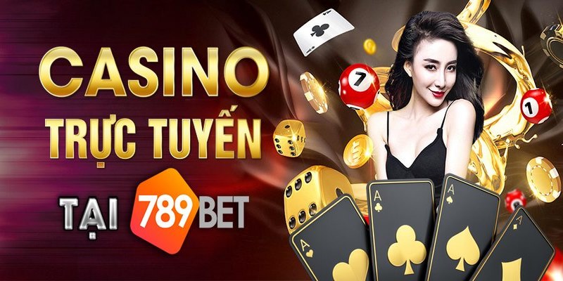 Khám phá kho game tại casino 789Bet