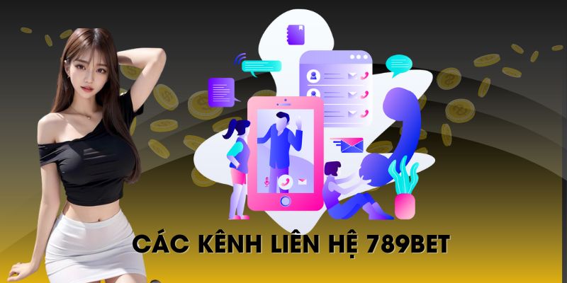 Nhiều cách để hội viên liên hệ 789bet